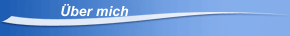 &Uuml;ber mich